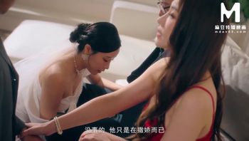 ModelMedia Asia - Soon-to-be-married slutty wife engages in wife-swapping sex before her wedding day (ufbebdo5626)